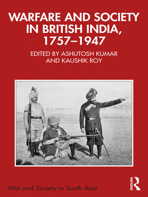 cover image of Warfare and Society in British India, 1757–1947
